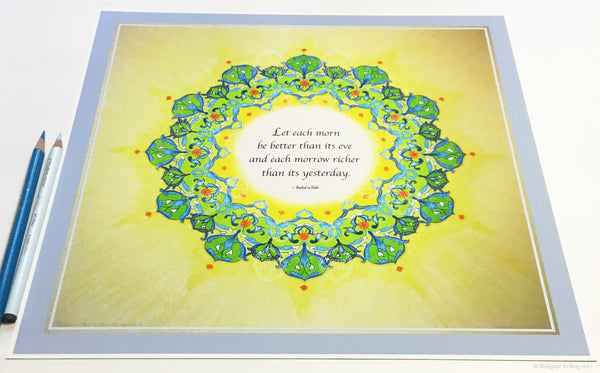 Green, yellow & palladium gilded mandala with a Bahá’í quote on having a better day 12” x 12” - Color & Gold LLC © Bridgette Kelling